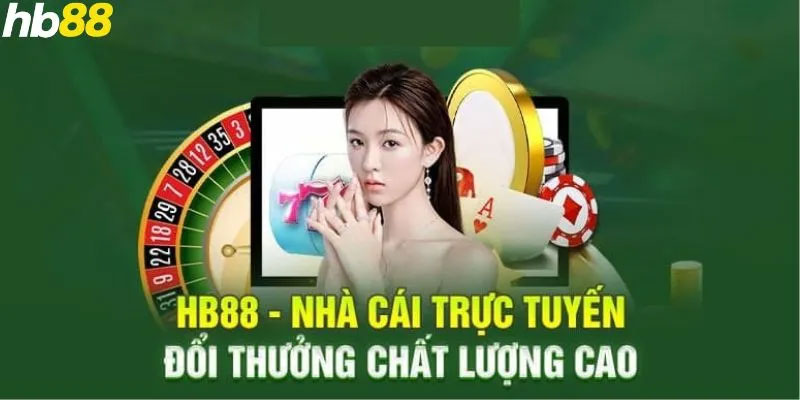 Tại-sao-nên-chọn-HB88-Casino-để-cá-cược-trực-tuyến