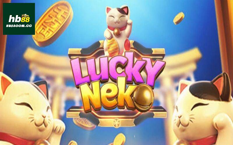 Đôi nét về trò quay hũ Neko